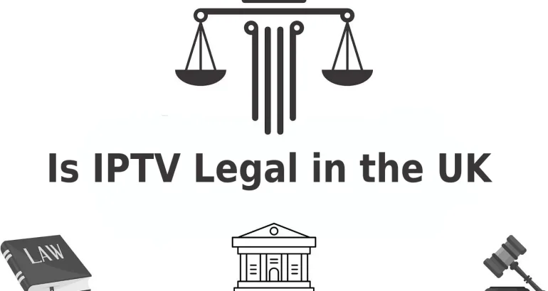 Is iptv legal in uk.